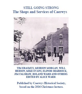 Still Going Strong - The Shops of Caerwys